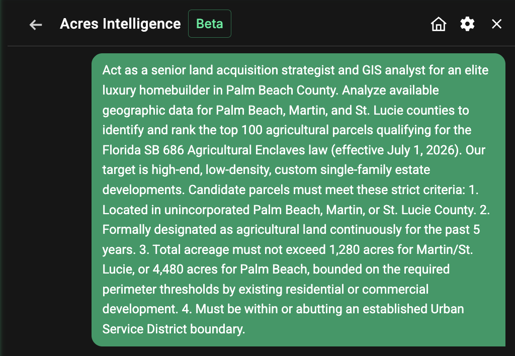 Acres Intelligence AI prompt screening agricultural parcels in Palm Beach, Martin, and St. Lucie counties for Florida SB 686 eligibility.